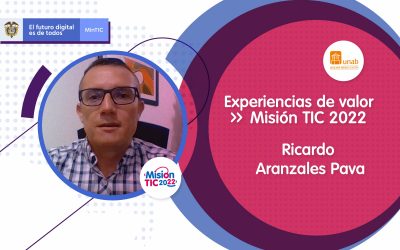 Experiencias de valor Misión TIC 2022: Ricardo Aranzales Pava
